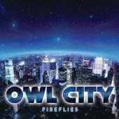 Fireflies by Owl City