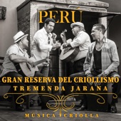 Perú: Gran Reserva del Criollismo (Tremenda Jarana) artwork