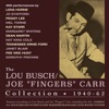 Lou Busch / Joe Fingers Carr Collection 1940 - 62