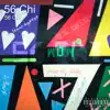 56 Chi - EP album lyrics, reviews, download