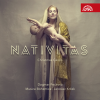 Dagmar Pecková, Jaroslav Krček & Musica Bohemica - Nativitas: Christmas Songs of Old Europe artwork