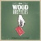 Luckiest Man - The Wood Brothers lyrics