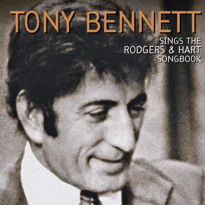 Sings the Rodgers & Hart Songbook (Bonus Track Version) - Tony Bennett