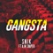 GANGSTA (feat. A.M SNiPER) - Snik lyrics
