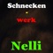Nelli - Schneckenwerk lyrics