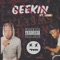Geekin (feat. Lewii) - MorriMurks' lyrics