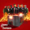 Heavy Business album lyrics, reviews, download