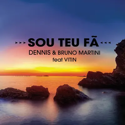 Sou Teu Fã - Single - Bruno Martini