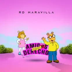 Amigos Con Derecho - Single - RD Maravilla Amigos Con Derecho - Single - RD Maravilla