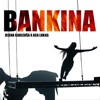 Bankina (feat. Aca Lukas) - Single, 2017