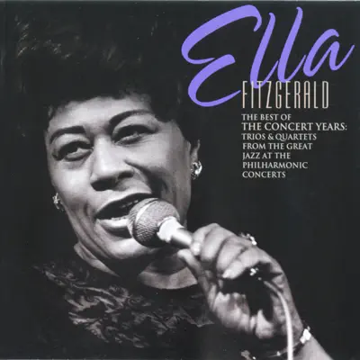 The Best of the Concert Years (Live) - Ella Fitzgerald