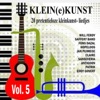 Klein(E)Kunst vol. 5