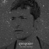 Grégoire - Rue des étoiles