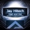 High and Hot - JAY HITECH lyrics