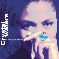 Surprise - Crystal Waters Surprise - Crystal Waters