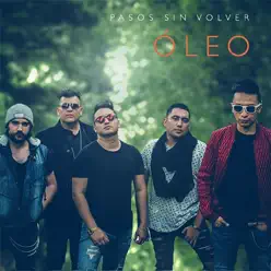Pasos Sin Volver - Single - Óleo Pasos Sin Volver - Single - Óleo