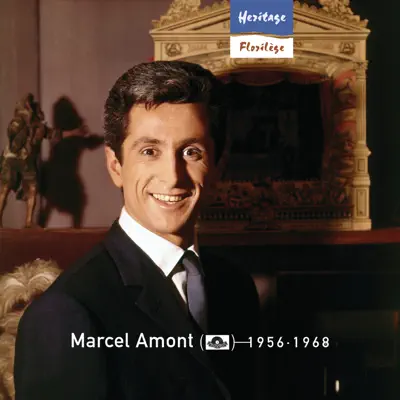 Heritage : Marcel Amont (1956-1968) - Marcel Amont