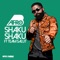 Shaku Shaku (feat. Team Salut) - Afro B lyrics