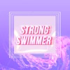 Strong Swimmer - Single