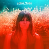 Liela Moss - Wild as Fire