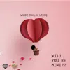 Will You Be Mine - Single album lyrics, reviews, download