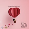 Will You Be Mine - Single