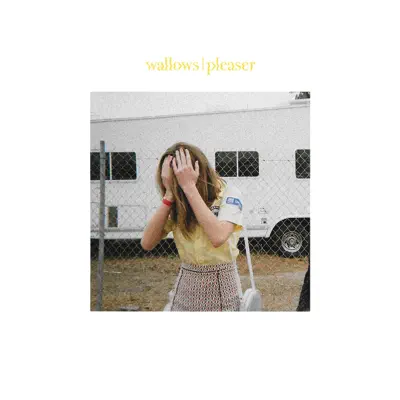 Pleaser - Single - Wallows