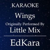 Wings (Originally Performed by Little Mix) [Karaoke No Guide Melody Version] artwork