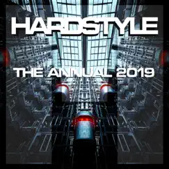 Hardstyle the Annual 2019 by Various Artists album reviews, ratings, credits