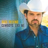 Cowboys Like Me - Single