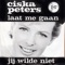 Jij Wilde Niet (Wishing It Was You) - Ciska Peters lyrics