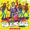 Old King Cole Riddim