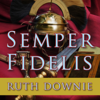 Ruth Downie - Semper Fidelis: A Novel of the Roman Empire artwork