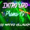 Intro (Upd Promo 19) - Dj Mateo Villagra lyrics