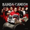 Banda de Camión (Remix) [feat. Villano Sam, Bryant Meyers, Zion & Noriel] - Single