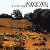 Wanderschaft - Wanderings (Bonus Track) by Popol Vuh