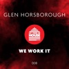 We Work It - Single