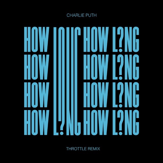 Cover artwork for How Long (Throttle Remix)
