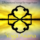 Yoga Asana – 25 Emotional Songs for Yoga Poses artwork