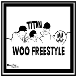 WOO Freestyle - Single - Titán WOO Freestyle - Single - Titán