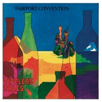 Tipplers Tales by Fairport Convention on Apple Music