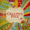 Creative Folk album lyrics, reviews, download