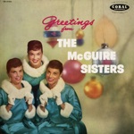 The McGuire Sisters - Give Me Your Heart For Christmas