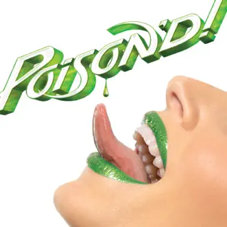 Poison'd! by Poison album reviews, ratings, credits