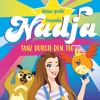 Meine große Freundin Nadja - Jetzt kommen wir
