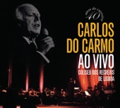 Carlos do Carmo - Lisboa Menina E Moça