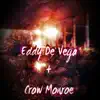 Eddy De Vega & Crow Monroe album lyrics, reviews, download