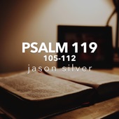 Thy Word, Psalm 119:105-112 artwork