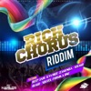 Rich Chrous Riddim, 2014