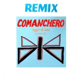 Comanchero (Disco Remix Radio) artwork
